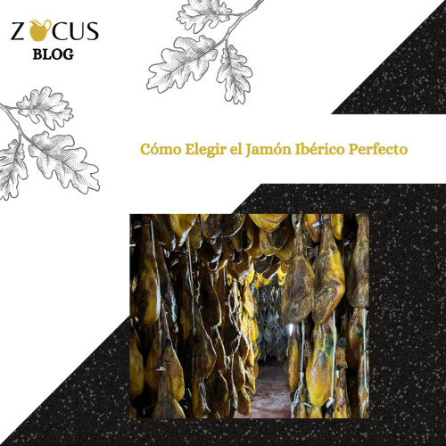 Cómo Elegir el Jamón Ibérico Perfecto